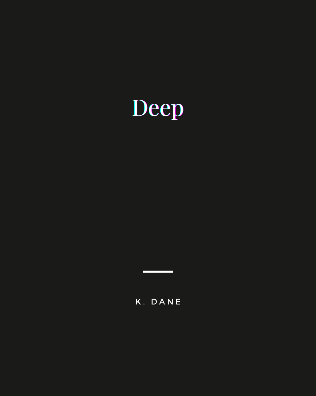 Deep