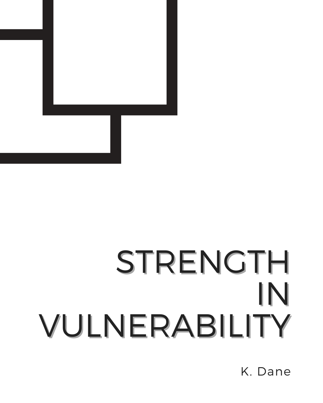 Strength in Vulnerability