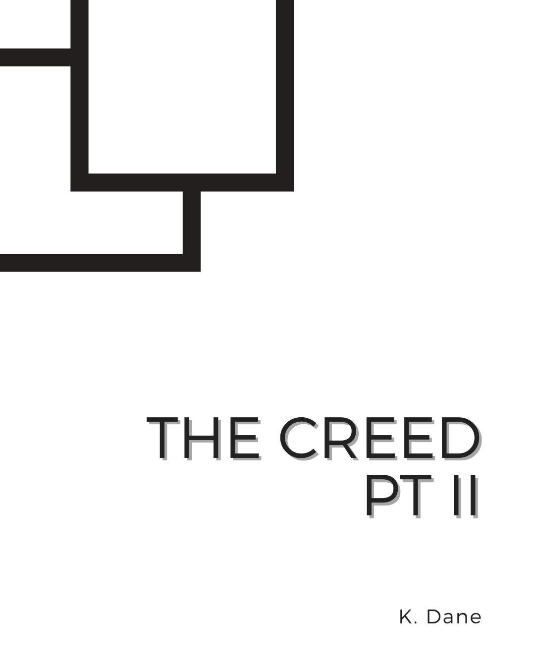 The Creed pt II