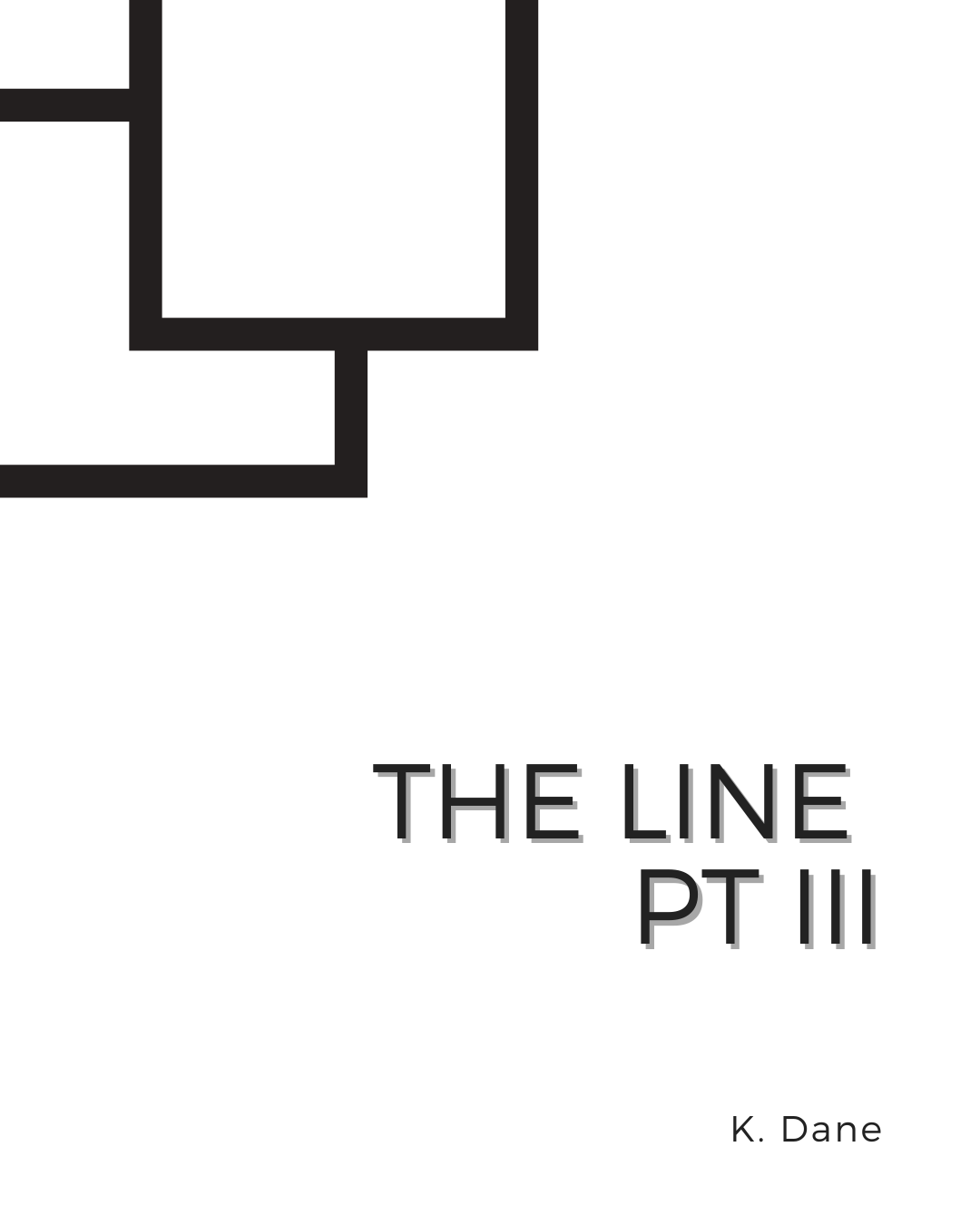 The Line pt III